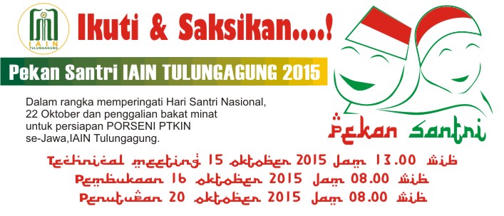 PEKAN SANTRI IAIN TULUNGAGUNG DALAM RANGKA HARI SANTRI 2015