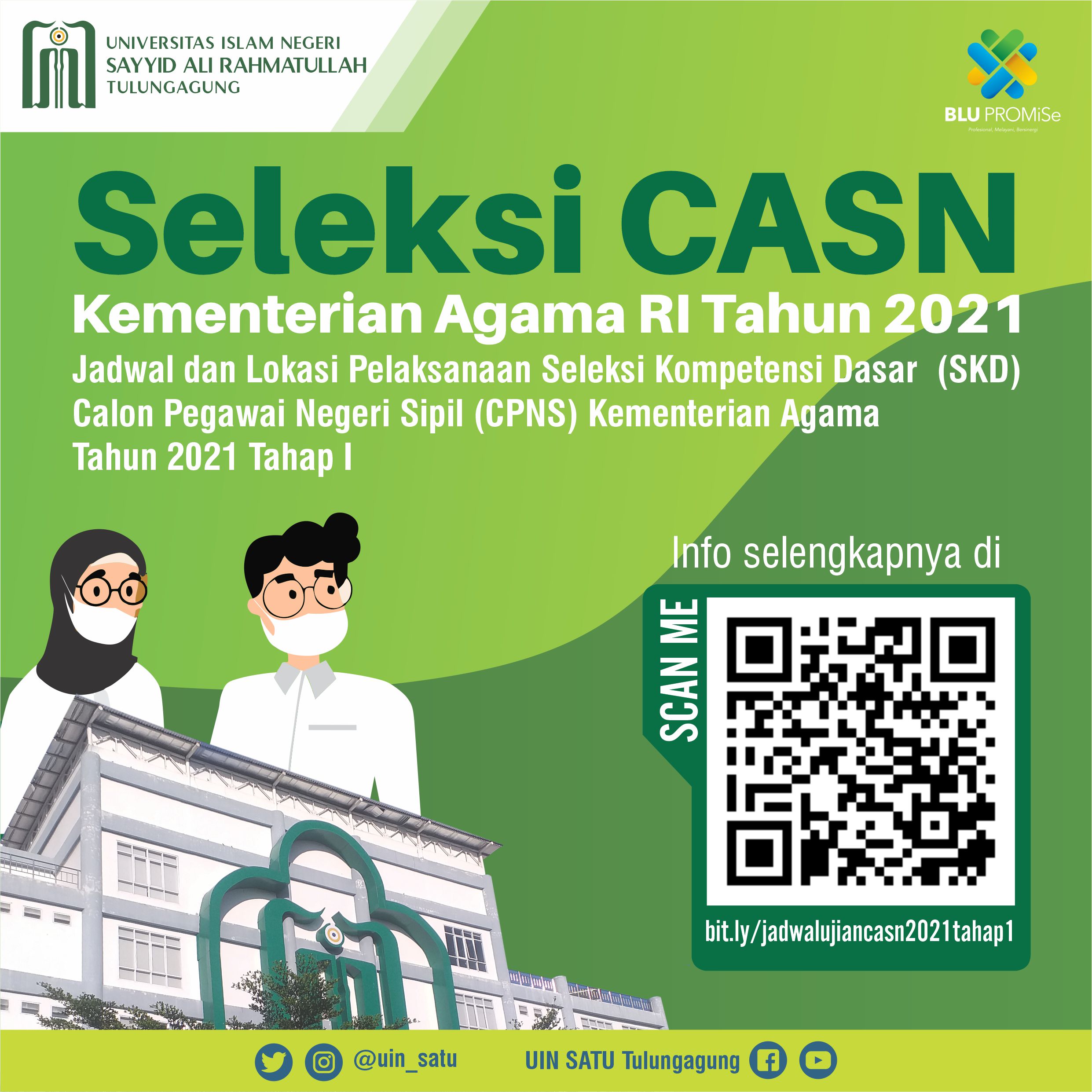 Jadwal dan Lokasi Pelaksanaan Seleksi Kompetensi Dasar (SKD) Calon Pegawai Negeri Sipil (CPNS) Kementerian Agama Tahun 2021 Tahap I
