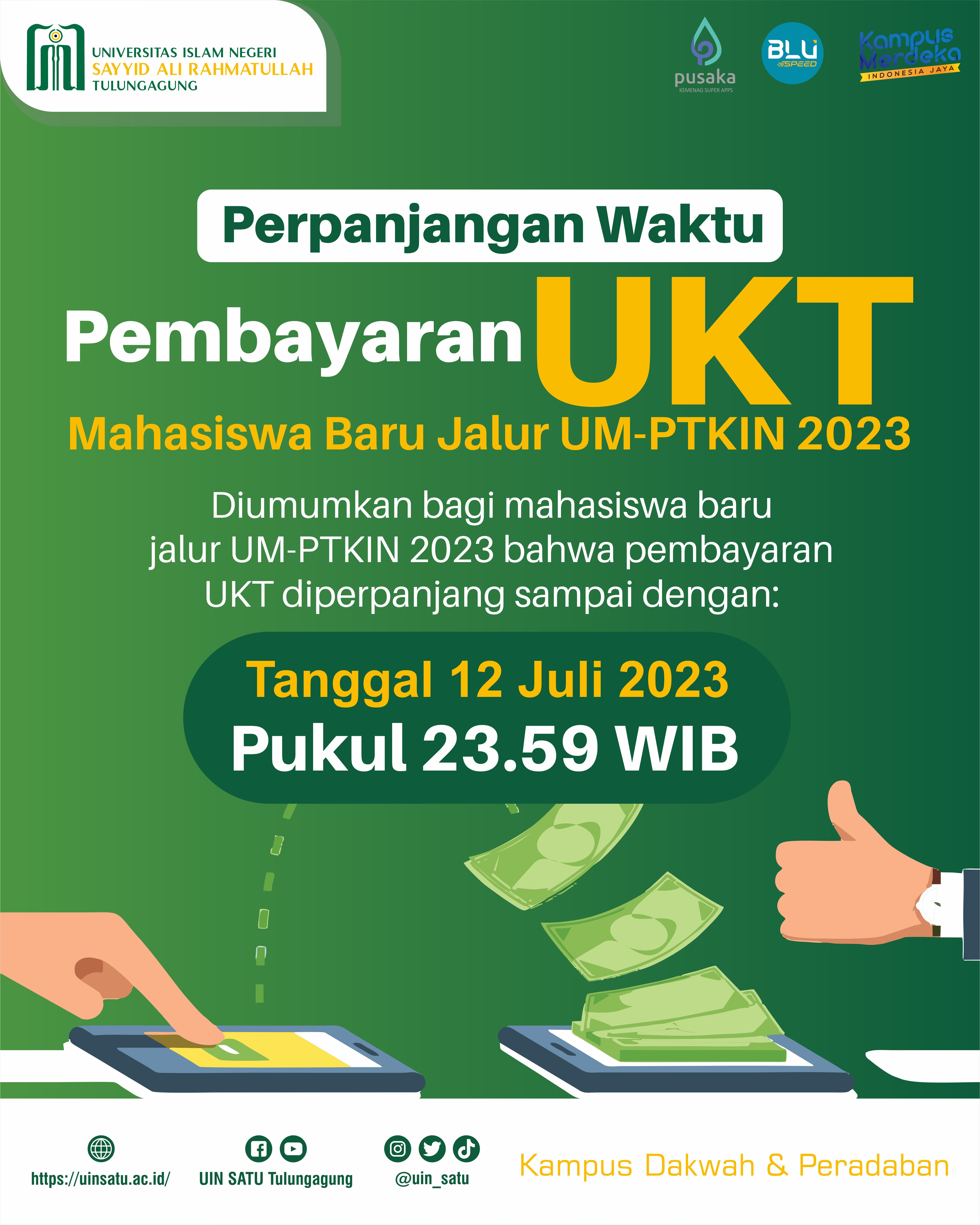 Pengumuman Perpanjangan Pembayaran UKT Mahasiswa Baru UIN Sayyid Ali Rahmatullah Tulungagung Jalur UM-PTKIN 2023