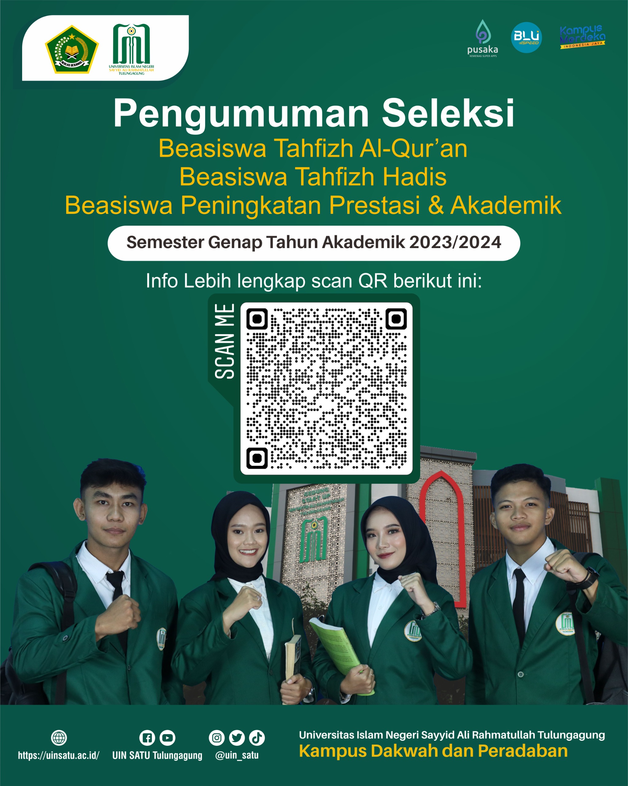 Pengumuman Seleksi Beasiswa Tahfizh Al-Qur’an, Tahfizh Hadits, dan Peningkatan Prestasi dan Akademik Semester Genap Tahun Akademik 2023/2024