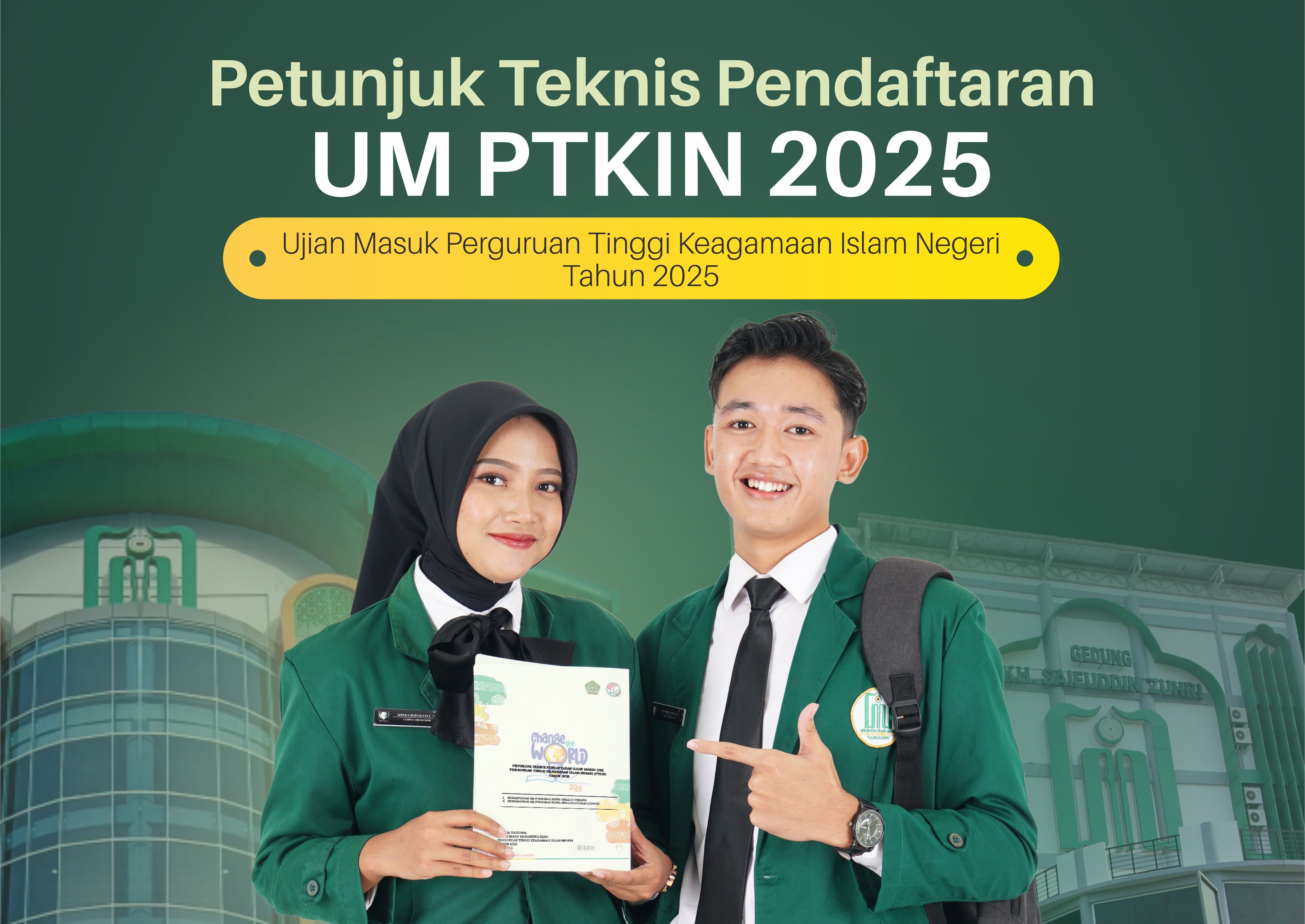 Petunjuk Teknis Pendaftaran Ujian Masuk Perguruan Tinggi Keagamaan Islam Negeri (UM PTKIN) Tahun 2025